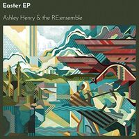 Ashley & The Re: Ensemble Henry - Easter vinyl cover