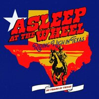 Asleep At The Wheel - Riding High In Texas vinyl cover