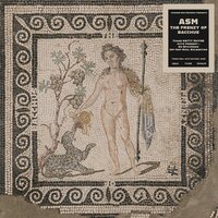 Asm - The Frenzy of Bacchus vinyl cover