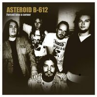 Asteroid B612 - Forced Into A Corner vinyl cover