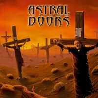 Astral Doors - Of The Son And The Father (Orange vinyl) vinyl cover