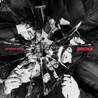Astroid Boys - Broke vinyl cover