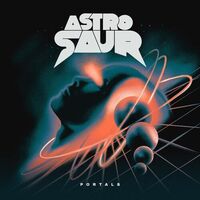 Astrosaur - Portals vinyl cover