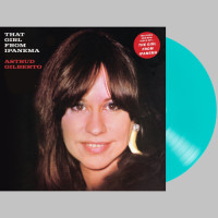 Astrud Gilberto - That Girl From Ipanema (Aqua Blue; Anniversary Edition) vinyl cover