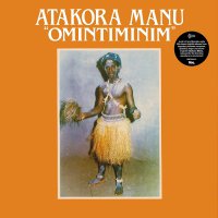 Atakora Manu - Omintiminim / Afro Highlife vinyl cover