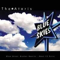Ataris - Blue Skies Broken Hearts Next 12 Exits - Limited Edition White Vinyl