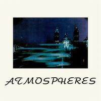 Atmospheres  /  O.S.T. - Atmospheres