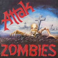 Attak - Zombies vinyl cover