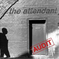 Attendant - Audit vinyl cover