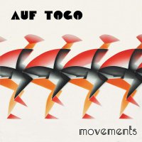 Auf Togo - Movements