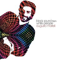 Augusto Materlli - Black Sound From White People vinyl cover