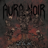 Aura Noir - Out Do Die Deep vinyl cover