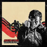 Austin Lucas - Alive In The Hot Zone (Red vinyl) vinyl cover