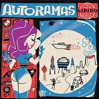 Autoramas - Libido vinyl cover