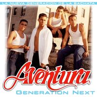 Aventura - Generation Next vinyl cover