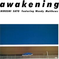 佐藤博 - Awakening
