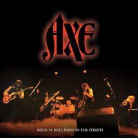 Axe - Rock N' Roll Party In The Streets vinyl cover
