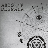 Axis Of Despair - Mankind Crawls vinyl cover