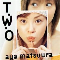 Aya Matsuura - T*W*O vinyl cover