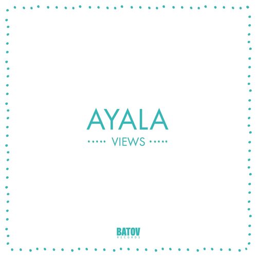 Ayala - Views vinyl cover