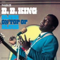 B.b. King - Blues On Top Of Blues vinyl cover