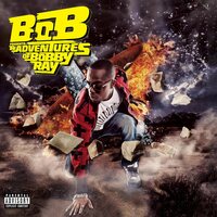 B.o.B - B.o.B Presents: The Adventures of Bobby Ray vinyl cover