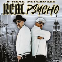 B-Real & Psycho Les - Real Psycho  vinyl cover