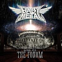 Babymetal - Live At The Forum