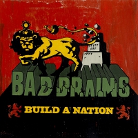 Bad Brains - Build A Nation vinyl cover