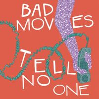 Bad Moves - Tell No One vinyl cover