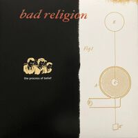 Bad Religion - The Process Of Belief (Anniversary Edition)