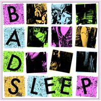 Bad Sleep - Bad Sleep vinyl cover