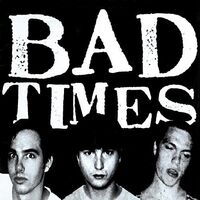 Bad Times - Streets Of Iron vinyl cover