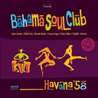 Bahama Soul Club - Havana '58 vinyl cover