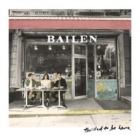 Bailen - Thrilled To Be Here (Baby Pink)