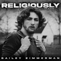Bailey Zimmerman - Religiously. The Album. vinyl cover