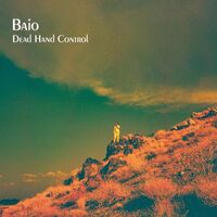 Baio - Dead Hand Control vinyl cover