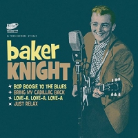Baker Knight - Bop Boogie To The Blues Ep vinyl cover