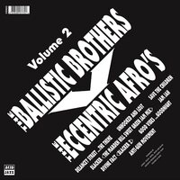 Ballistic Brothers & Eccentric Afros - The Ballistic Brothers vs. the Eccentric Afros - Volume 2 vinyl cover