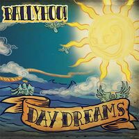Ballyhoo! - Daydreams vinyl cover