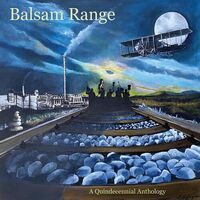 Balsam Range - Qundecennial Anthology vinyl cover