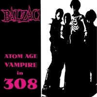 Balzac - Atom Age Vampire In 308 vinyl cover