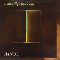 Banco Del Mutuo Soccorso - Canto Di Primavera vinyl cover