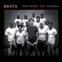 Bantu - Everybody Get Agenda vinyl cover