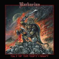 Barbarian - Cult Of The Empty Grave vinyl cover