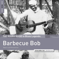Barbecue Bob - Rough Guide To Barbecue Bob vinyl cover