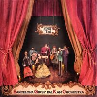 Barcelona Gipsy Balkan Orchestra - Nova Era vinyl cover
