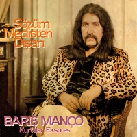 Baris Manco & Kurtalan Ekspres - Sozum Meclisten Disari vinyl cover