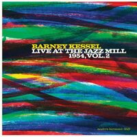Barney Kessel - Live At The Jazz Mill 1954 - Vol 2 vinyl cover