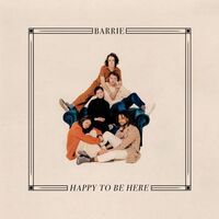 Barrie - Happy To Be Here vinyl cover